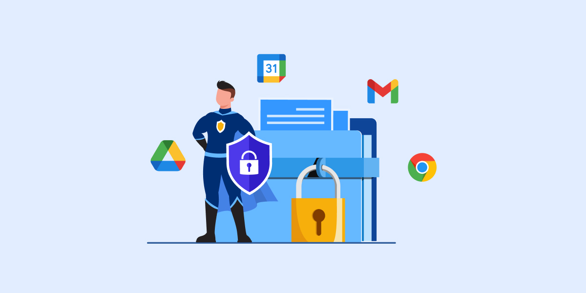 Google Workspace Security: The Admin's Complete Guide - GAT for Enterprise